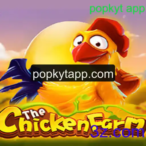 Descubra ChickenFarm: O Jogo que Conquista com Popkyt App